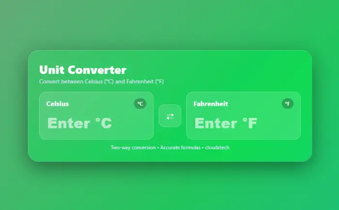 Unit Converter, Celsius ↔ Fahrenheit (°C ↔ °F)